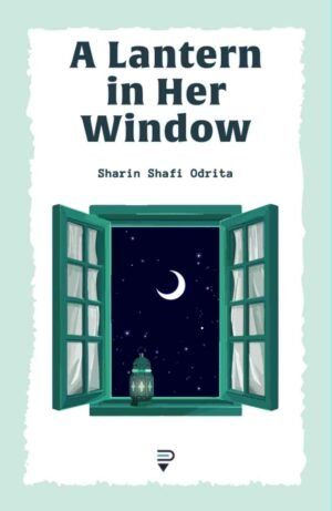 A Lantern in Her Window
